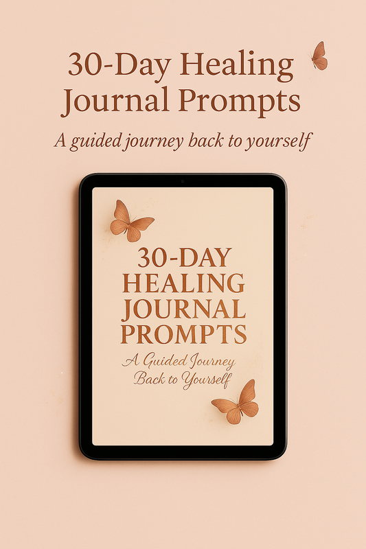 30-Day Healing Journal Prompts — A Guided Journey Back to Yourself (Digital Download)