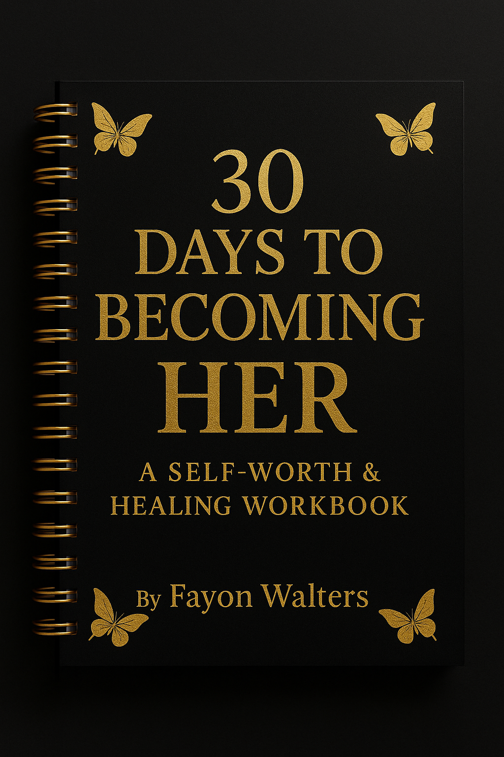 30 Days To Becoming Her — Guided Healing & Self-Worth Journal (Digital Download)