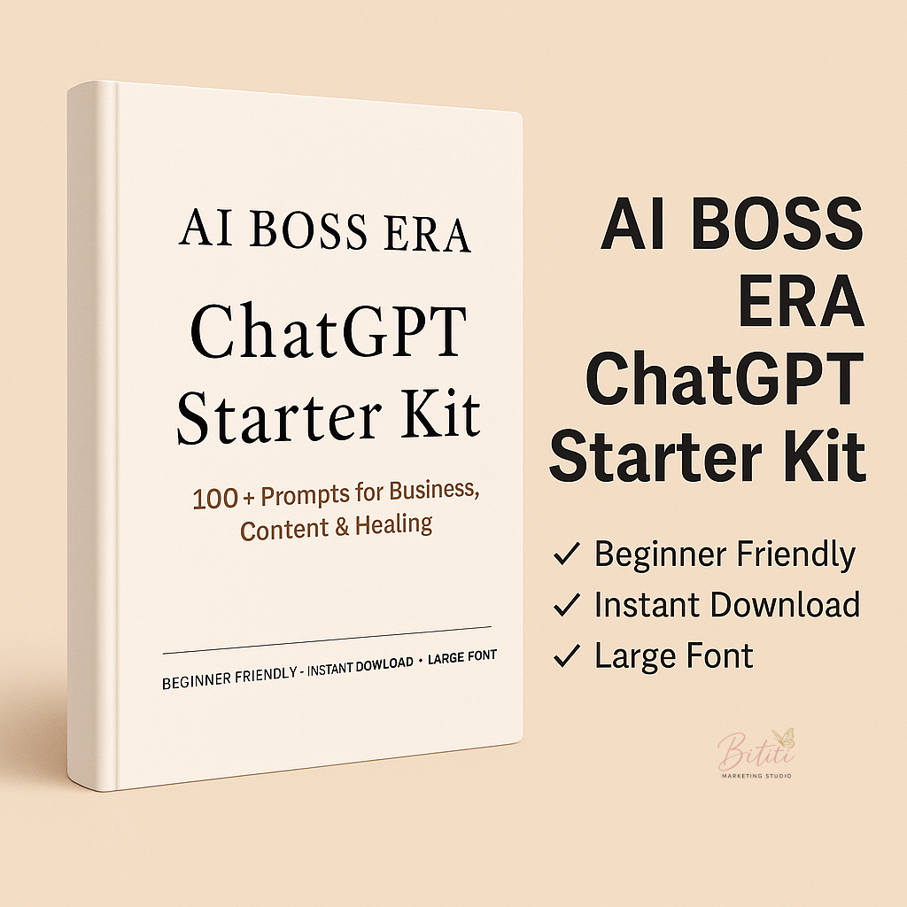AI Boss Era: ChatGPT Starter Kit 100+ Prompts to Build Your Brand, Content & Healing Journey